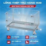 Lồng thép trữ hàng 800*500*530mm (30*30)- model 508