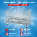 Lồng thép trữ hàng 800*500*535mm ( 25*50) - Model: 508E