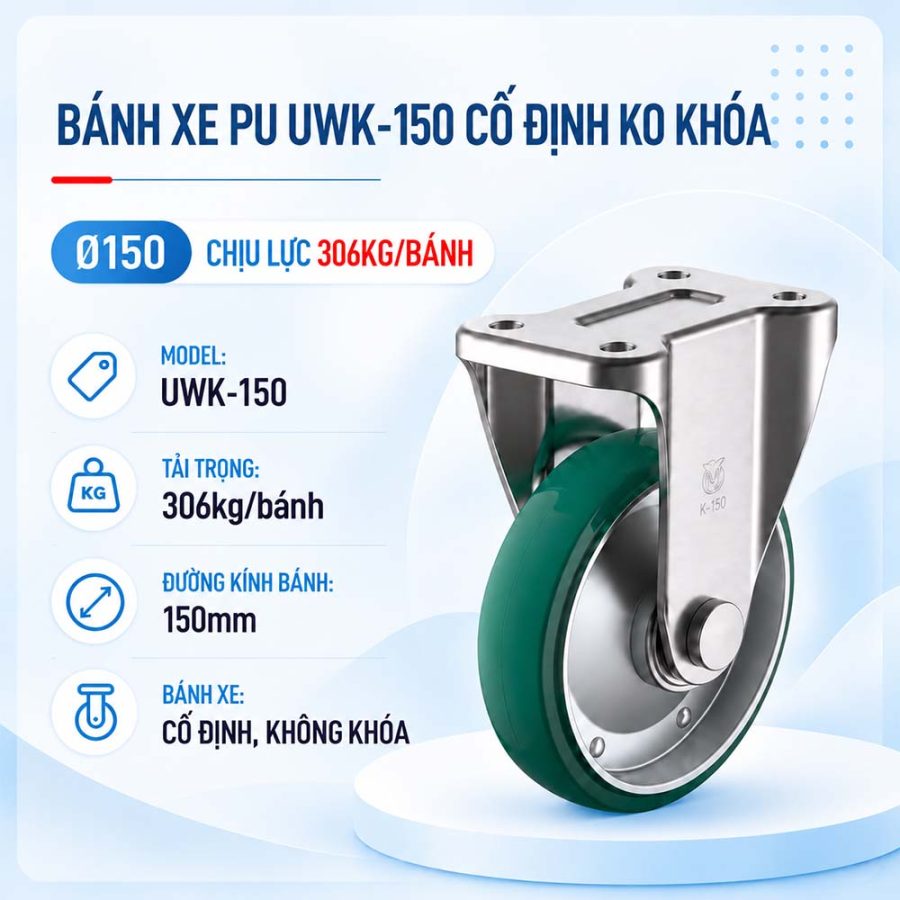 Bánh Xe PU UWK-150 Yuei cố định phi 150, tải trọng 306kg/bánh