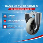 Bánh xe PU (có vòng bi) Yuei cố định phi 150, GUK2-150