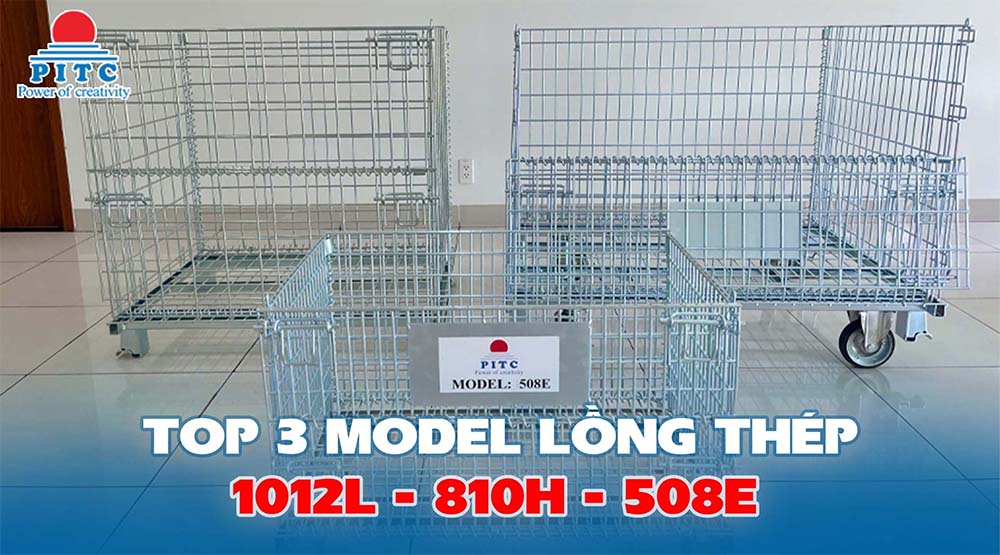 3 model lồng thép trữ hàng